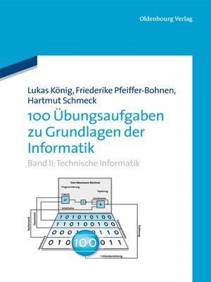cover image of 100 Übungsaufgaben zu Grundlagen der Informatik